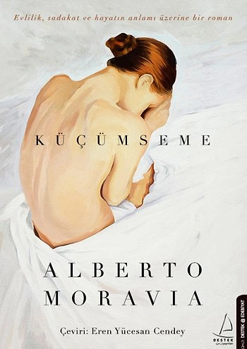 “Küçümseme”, Alberto Moravia