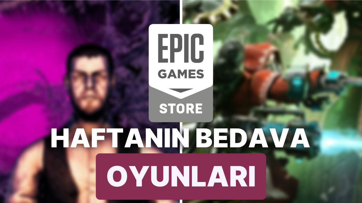 K T Phaneleri Doldurmaya Devam Ki Harika Oyun Epic Games Store Da Bu