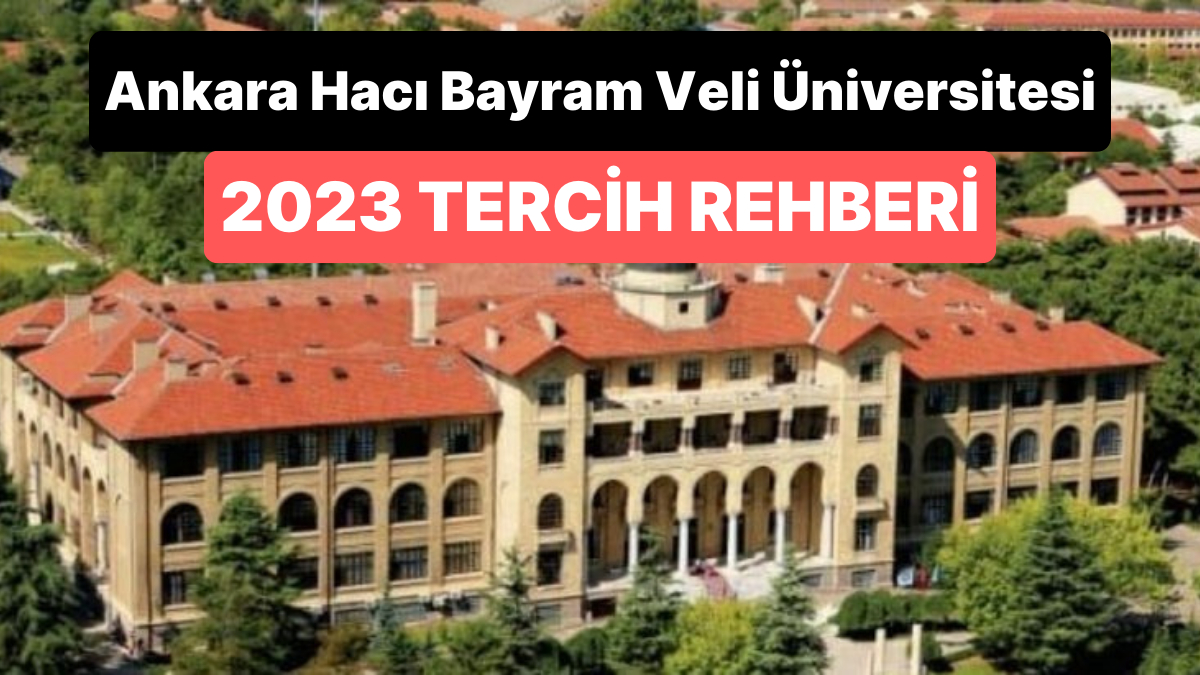 Ankara Hacı Bayram Veli Üniversitesi Taban Puanları 2023 AHBV 2 Yıllık