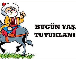 'Nasreddin Hoca Bugün Yaşasa Tutuklanırdı'