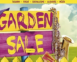 Tasarım Meraklıları Bu Haberi Okusun! Garden Sale Başlıyor..