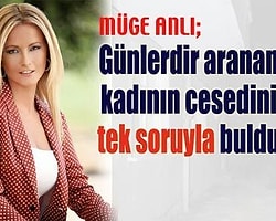 Müge Anlı Bir Cinayeti Böyle Aydınlattı