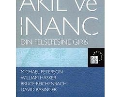 Akıl Ve İnanç: Din Felsefesine Giriş