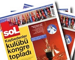 Yeni Gazete 'Sol' İlk Baskısını Yaptı