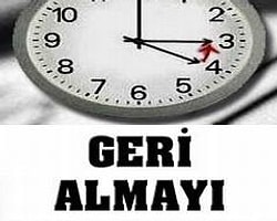 Saatleri Geri Almayı Unutmayın!