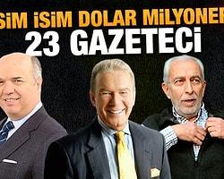 Dolar Milyoneri 23 Gazeteci