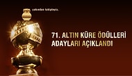 71. Altın Küre Ödülleri Adayları Açıklandı