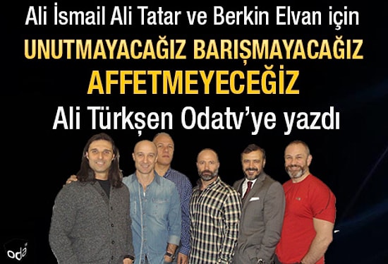 Unutmayacağız Barışmayacağız Affetmeyeceğiz