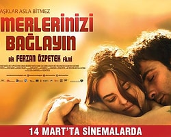 'Kemerlerinizi Bağlayın' (Ferzan Özpetek) Filminin Türkçe Altyazılı Fragmanı Yayında!