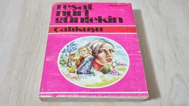 Çalıkuşu - Reşat Nuri Güntekin