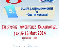 5.Çalışma Ekonomisi Ve Yönetim Kongresi Başlıyor