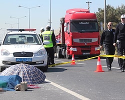 TIR'ın Çarptığı Polis Memuru Şehit Oldu