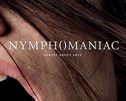 Üniversitede Nymphomaniac'la Sansürü 'Sıfırlıyorlar'