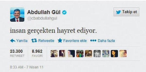 3. Abdullah Gül - Hayret Tweeti