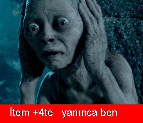 Item +4'e yanınca: