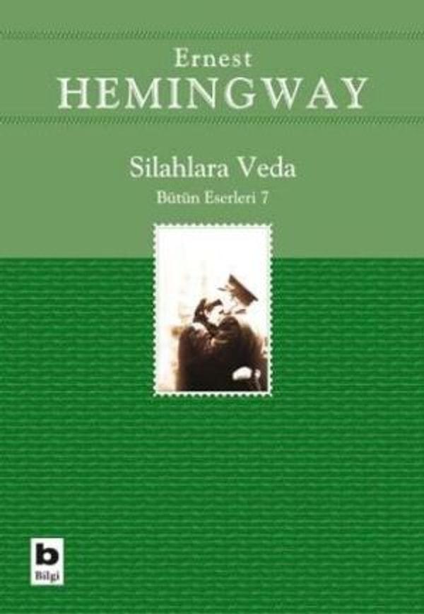 19. Ernest Hemingway, Silahlara Veda (1929)
