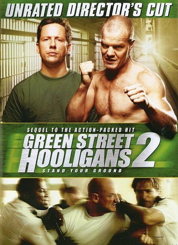 16. Green Street Hooligans 2