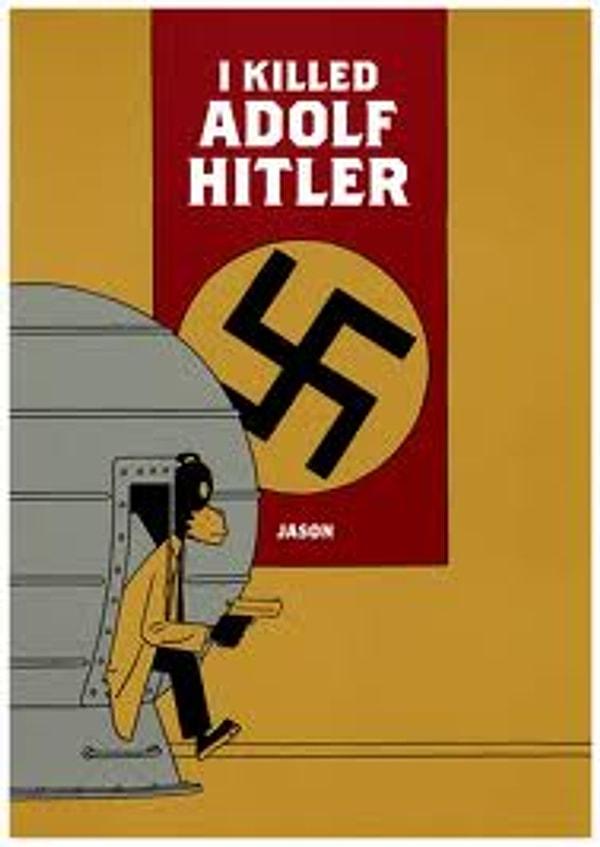 24. I Killed Adolf Hitler
