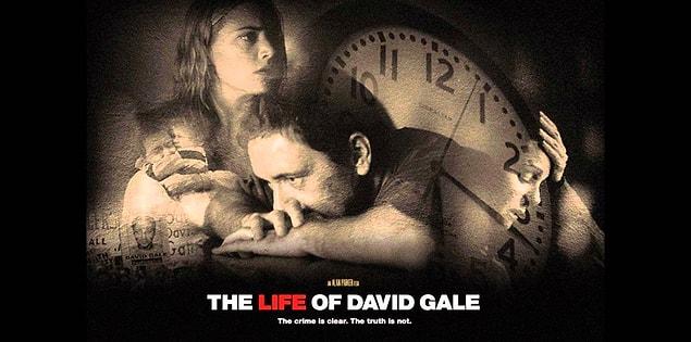 31. Ölümle Yaşam Arasında / The Life of David Gale (2003) | IMDb: 7.5