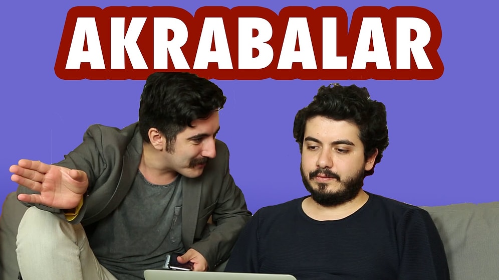 Her Sülalede Mutlaka Olan 8 Akraba Tipi