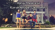 Hangi Medcezir Karakteriyle Sevgili Olmalısın?
