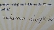 Çocukların 'Peygamberimizi Görme İmkanınız Olsa Ne Söylerdiniz?' Sorusuna Verdiği 18 İlginç Cevap