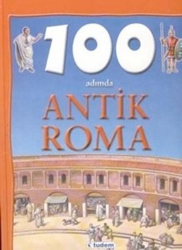 3. 100 Adımda Antik Roma