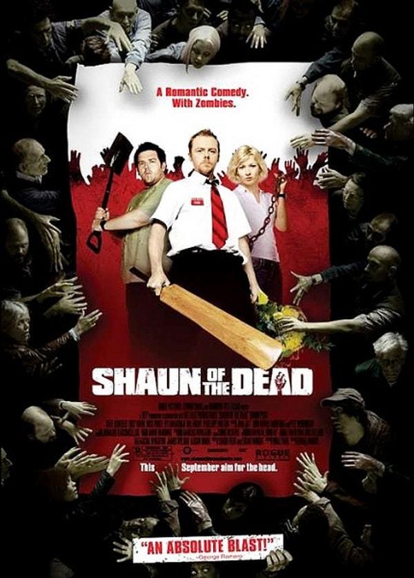 6. Shaun of the Dead / Zombilerin Şafağı (Film)