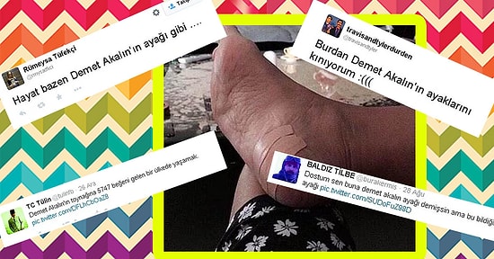 Sosyal Medyada Demet Akalın'ın Ayağına Yapılan En Komik 19 Yorum