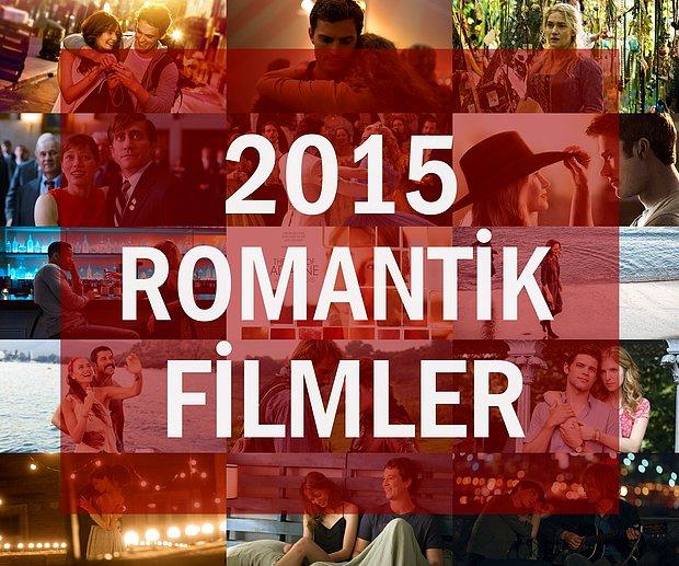 Romantik film önerileri 2015