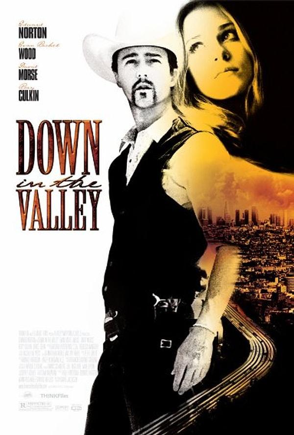 9. Down in the Valley (Aşk Vadisi) 2005
