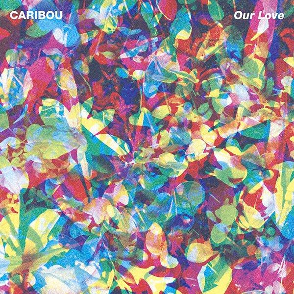 15. Caribou – Our Love (Caribou)