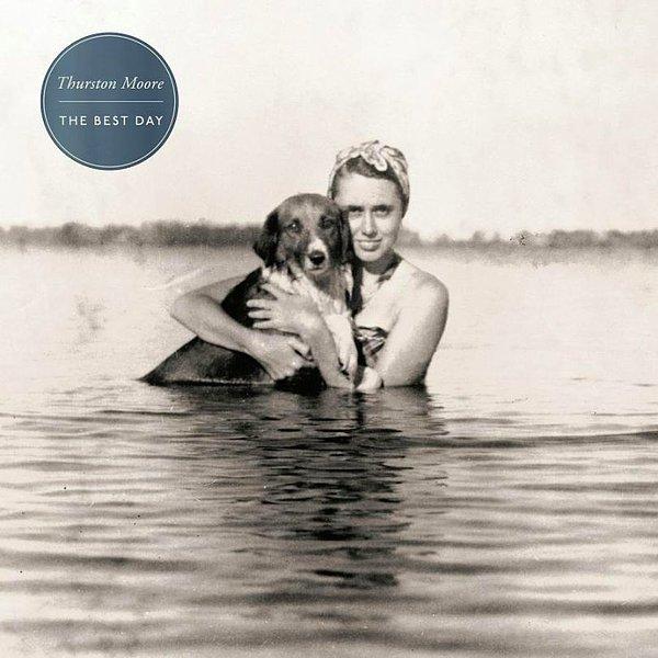 29. Thurston Moore – The Best Day
