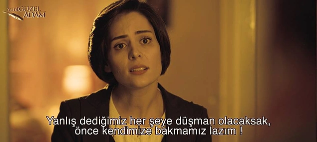 2.Yanlış dediğimiz her şeye düşman olacaksak önce kendimize bakmamız lazım.