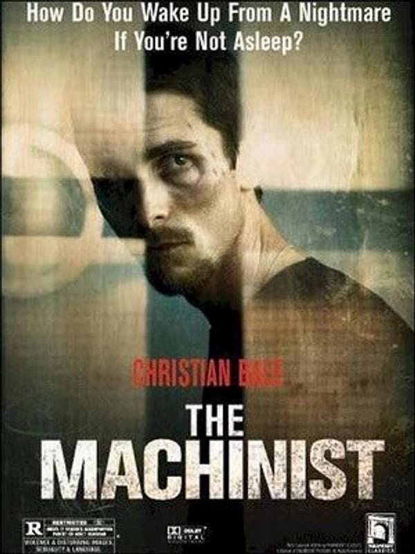 7. Makinist- The Machinist- 2004