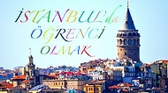 İstanbul'da Öğrenci Olanların Asla Unutamayacağı, Megakente Özgü 28 Şey