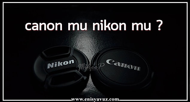 12. Canon mu Nikon mu?