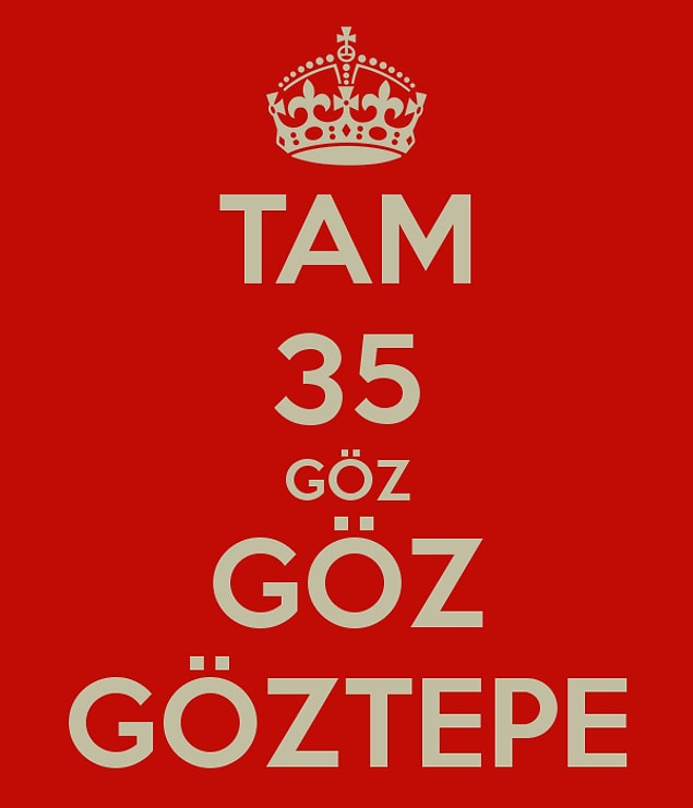 5. "Göz Göz" denince iki gözün değil Göztepe'nin olduğunu bilmek