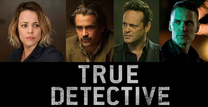 True Detective'in İkinci Sezonundan Tadımlık Fragman