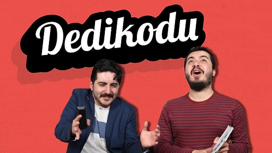 Onlarda Dedikodu - Bizde Dedikodu