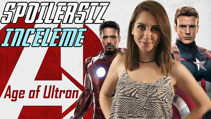 Avengers Age of Ultron Film İncelemesi (Spoilersız ve Spoilerlı 2 Video)