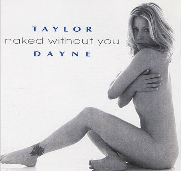 14. Taylor Dayne - Naked Without You (1998)