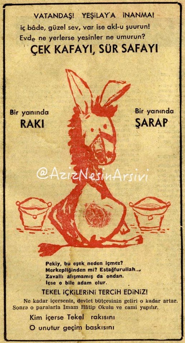 13. Zübük Gazetesi reklam servisi gururla sunar! 'Vatandaş! Yeşilay'a inanma, çek kafayı sür safayı!' (1962)