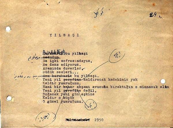 5. 1950'de yazdığı Yılbaşı şiiri. Sultanahmet Cezaevinde geçirilen bir yılbaşının anısı...