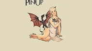 Game of Thrones Karakterlerinin Pin-Up Kadınlara Dönüştüğü 13 İllüstrasyon Çalışması