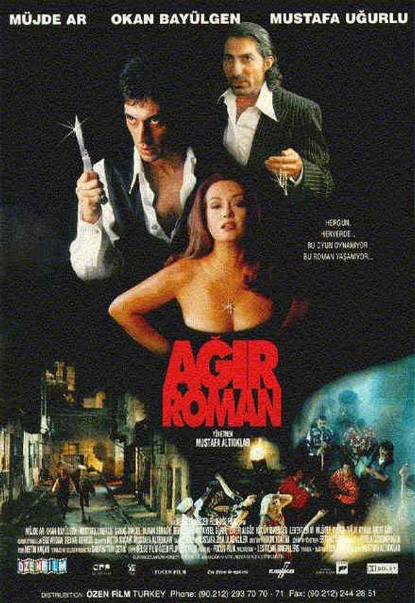 34. Ağır Roman (Mustafa Altıoklar, 1997)   IMDB: 7.7