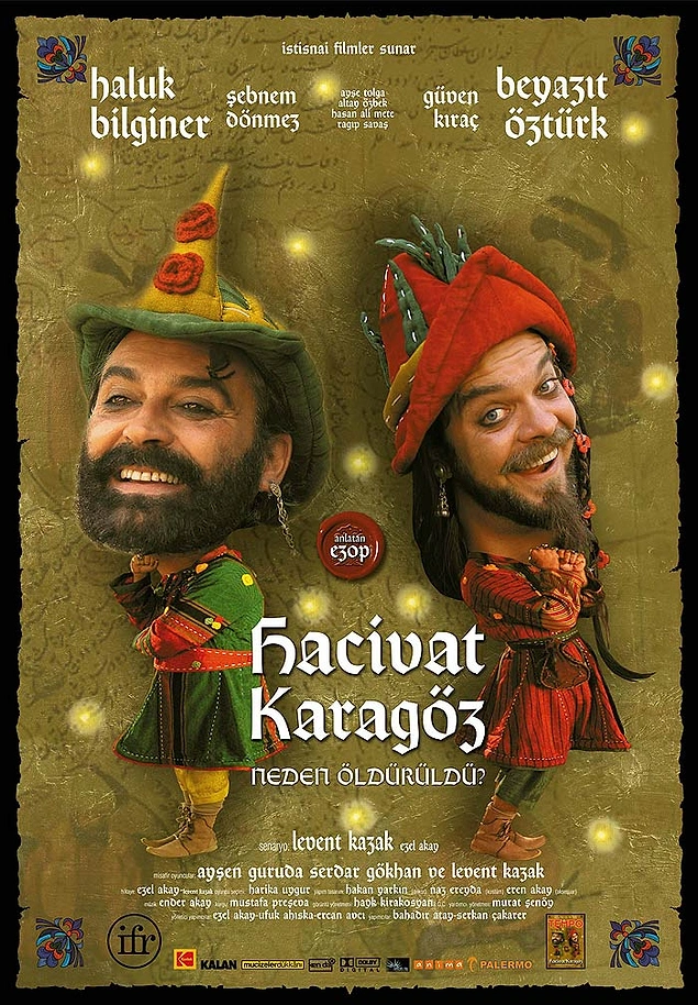 36. Hacivat Karagöz Neden Öldürüldü? (Ezel Akay, 2006)    IMDB: 7.6