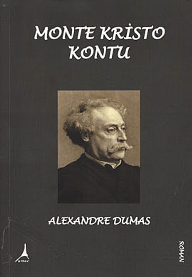 Alexandre Dumas - Monte Cristo Kontu