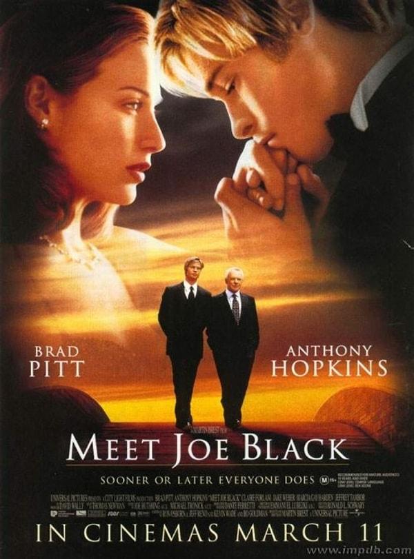 10. JOE BLACK / Meet Joe Black