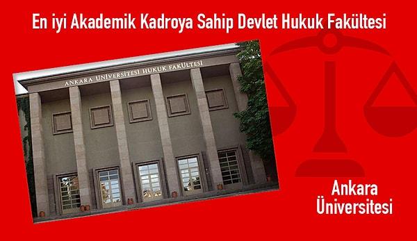En İyi Akademik Kadroya Sahip Devlet Hukuk Fakültesi